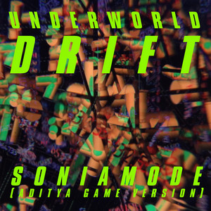 Underworld - Soniamode (aditya Game Version)