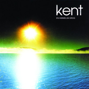 Kent - En Himmelsk Drog