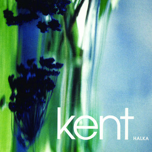 Kent - Halka