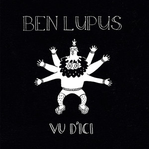 Ben Lupus - Vu D’ici