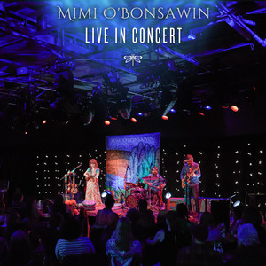 Mimi O'Bonsawin - Live In Concert