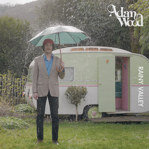 Adam Wood - Rainy Valley