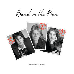 Paul McCartney - Band On The Run (underdubbed Mixes)