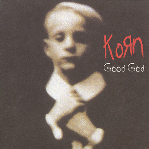 Korn - Good God – Ep