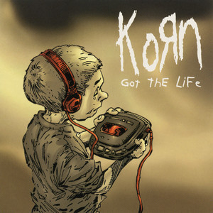 Korn - Got The Life – Ep