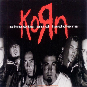 Korn - Shoots And Ladders – Ep