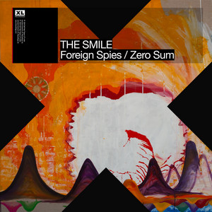 The Smile - Foreign Spies / Zero Sum